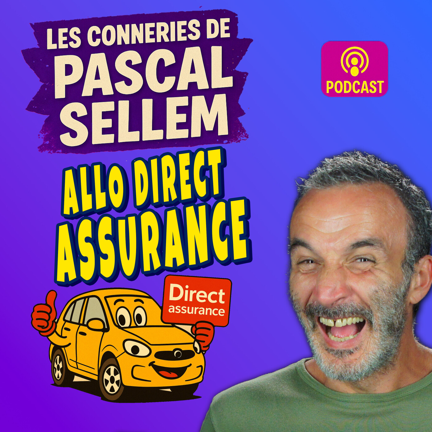 Allo Direct Assurance 🔴 Canular Pascal Sellem