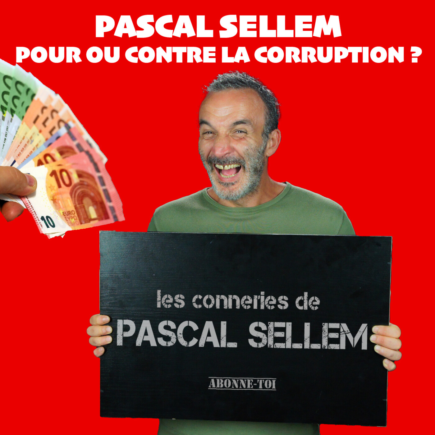 💶😱 Pascal Sellem : Pour ou contre la corruption ? 🔴 Canular Pascal Sellem 🔴 PODCAST