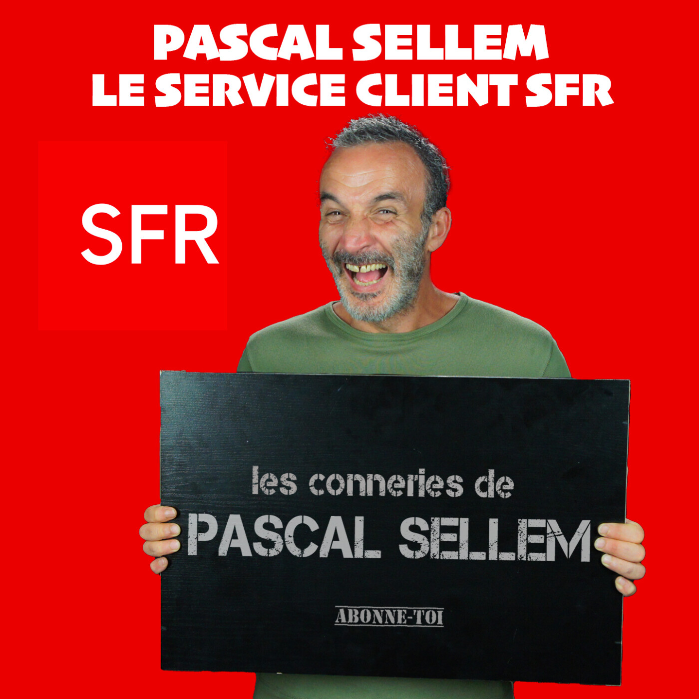 📲 Le service client de SFR, c’est Pascal Sellem 🔴 Canular Pascal Sellem 🔴 PODCAST
