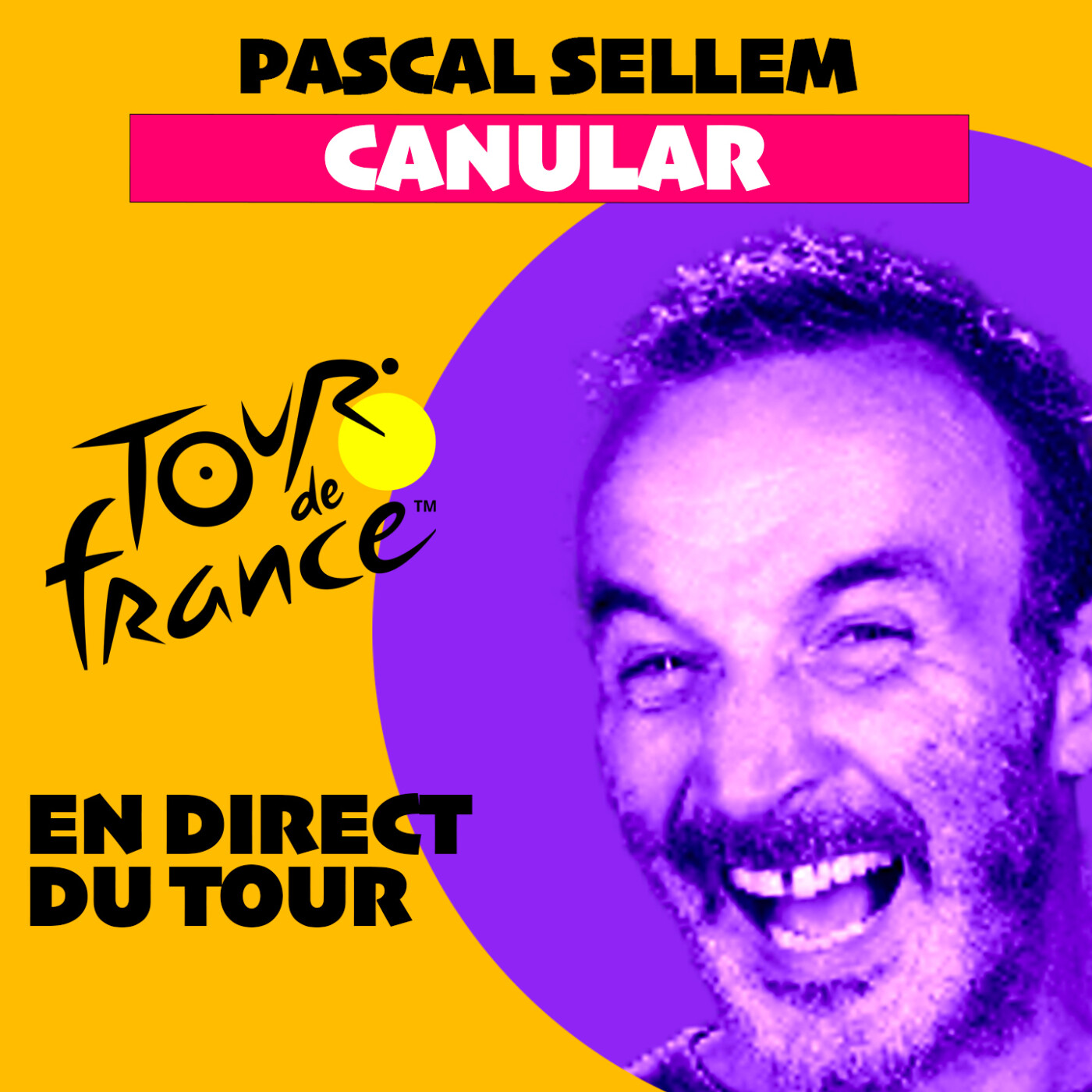 🚴♀️🚴♀️🚴♀️ 🤣🤣 Pascal Sellem en direct du Tour de France 🔴 Canular Pascal Sellem 🔴 PODCAST
