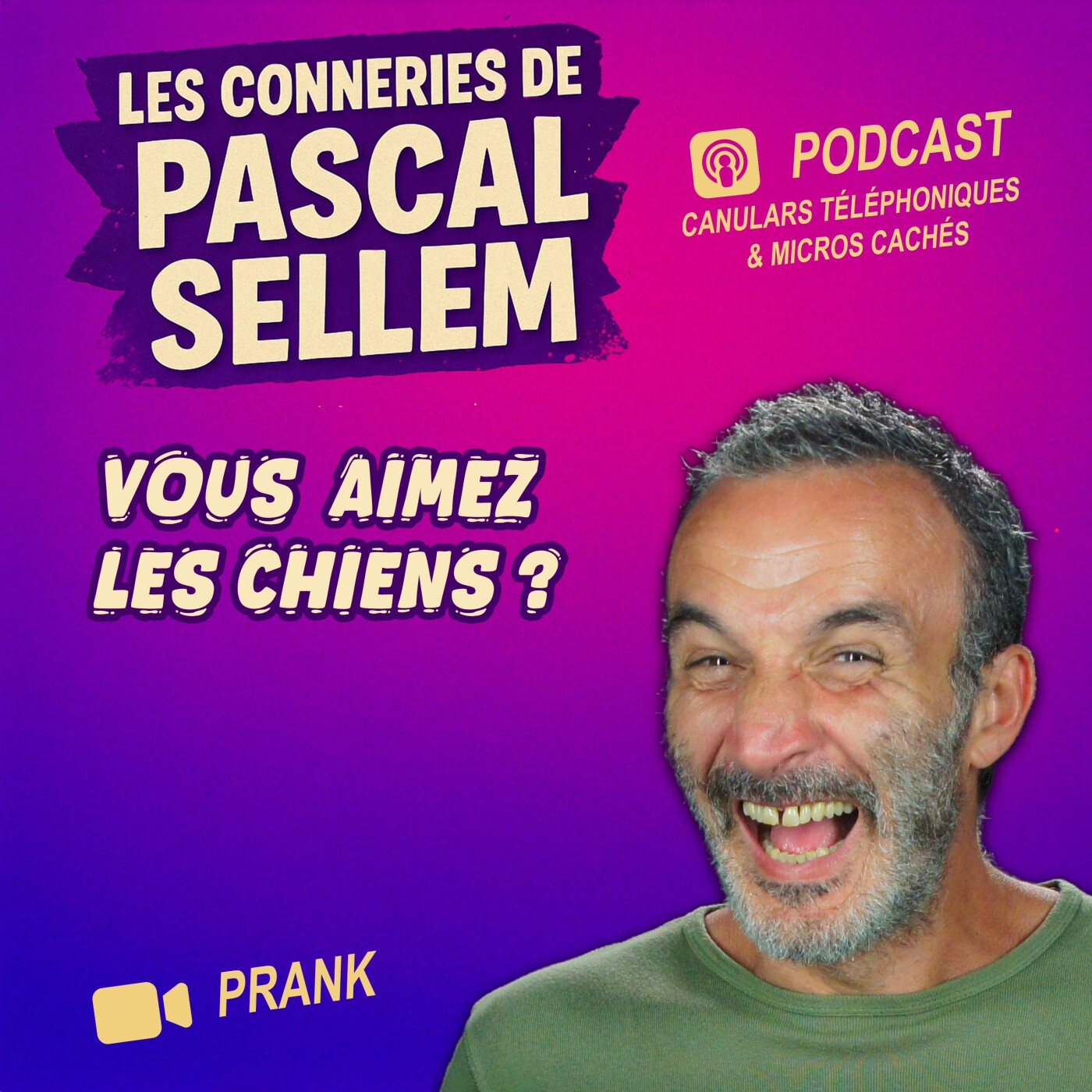 🐾 Enfin un canular qui a du chien ! 🔴 Pascal Sellem