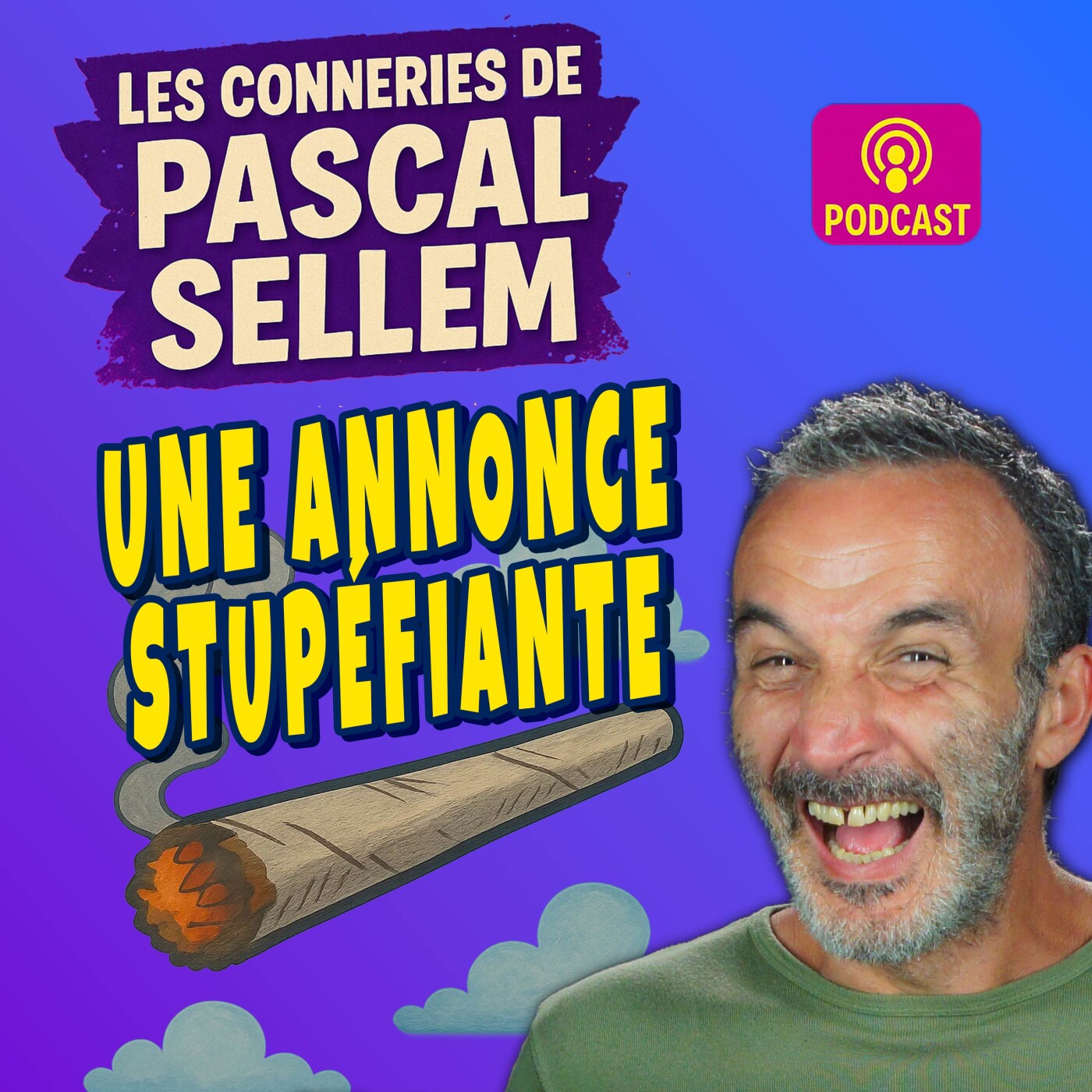 📝 J’ai une annonce stupéfiante 🤣 Pascal Sellem #humour