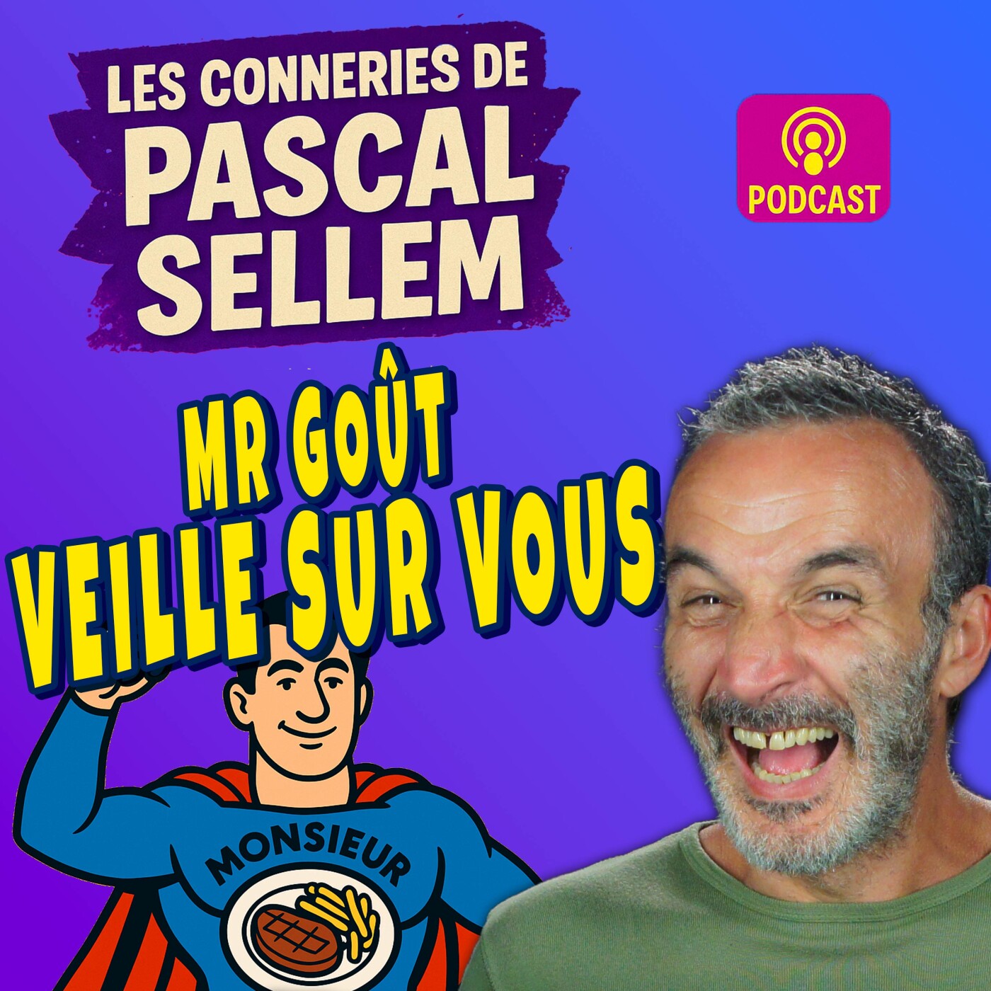 🍽️ Mr Goût veille sur vous 🤣 Pascal Sellem #humour