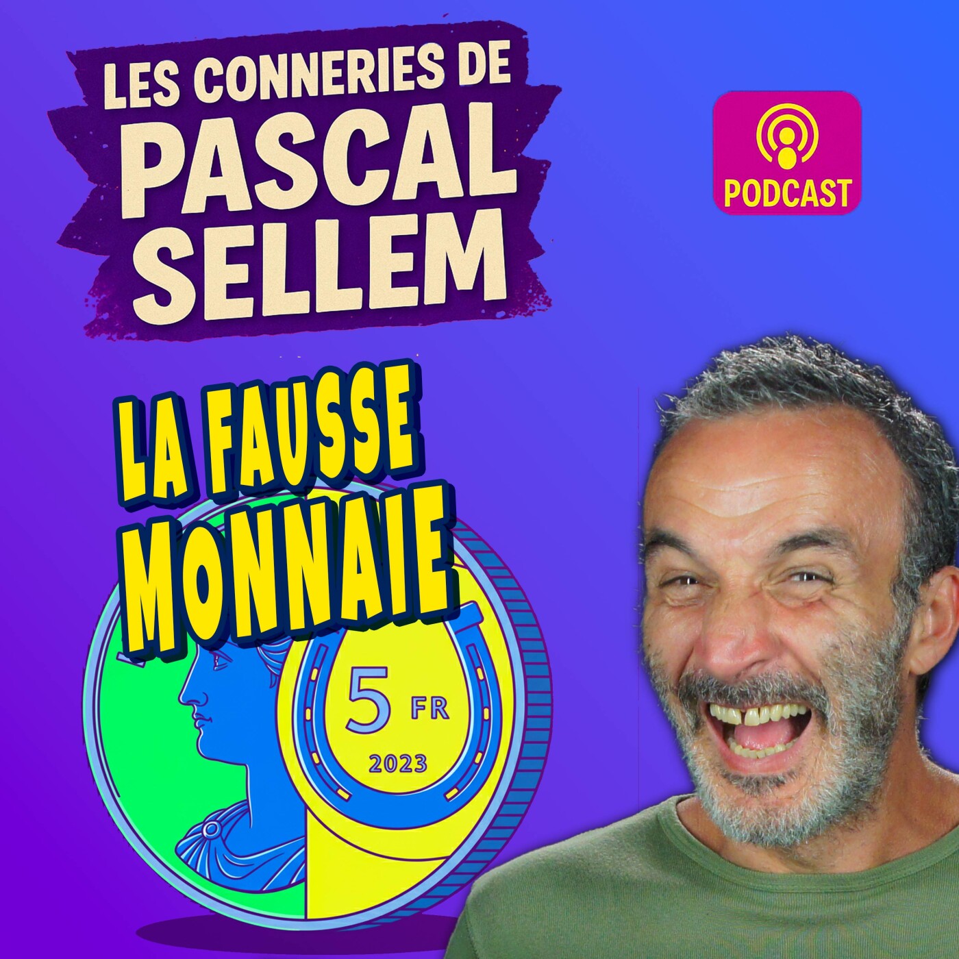 💶 L’arnaque à la fausse monnaie qui tourne mal 🤣 Pascal Sellem