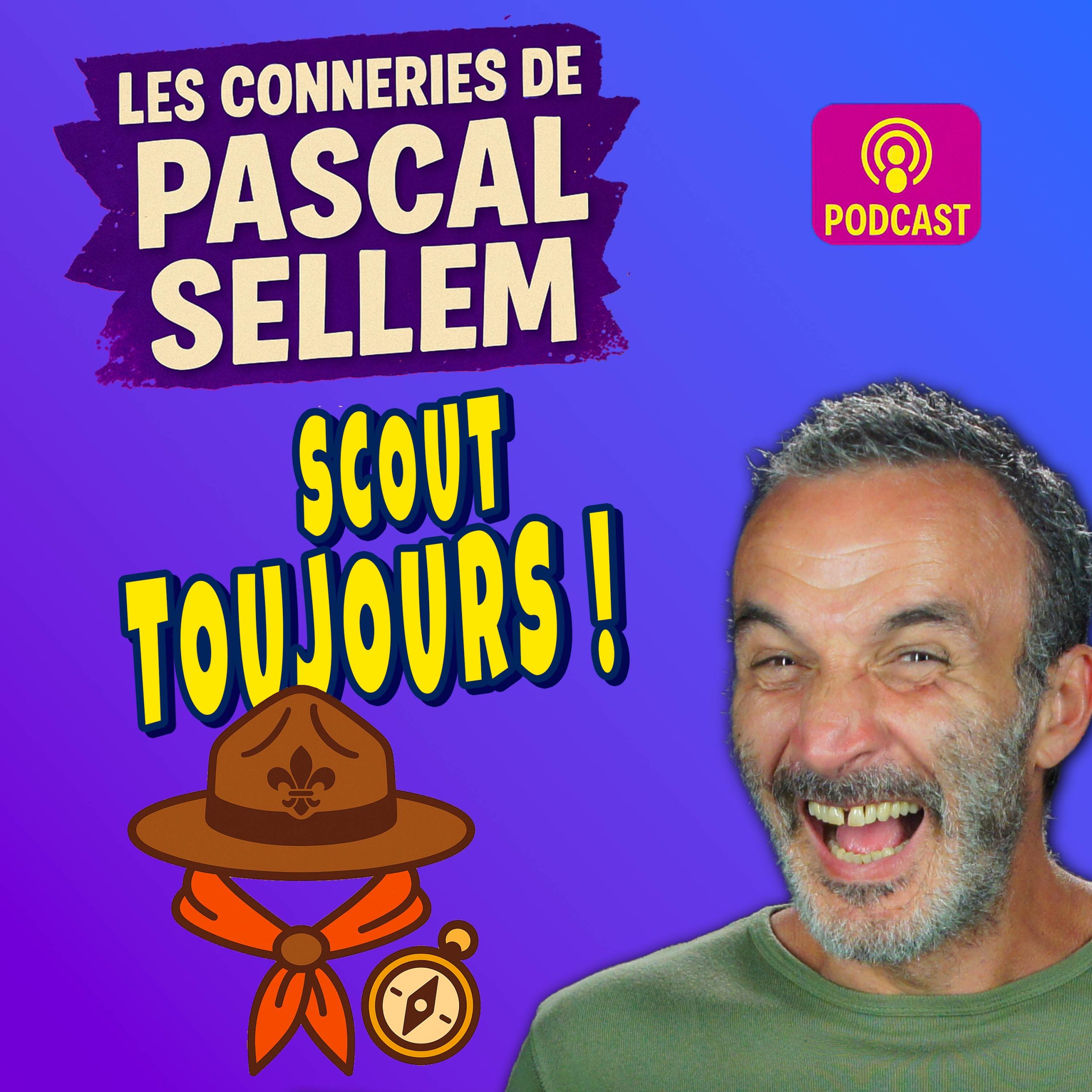 Scout Toujours !