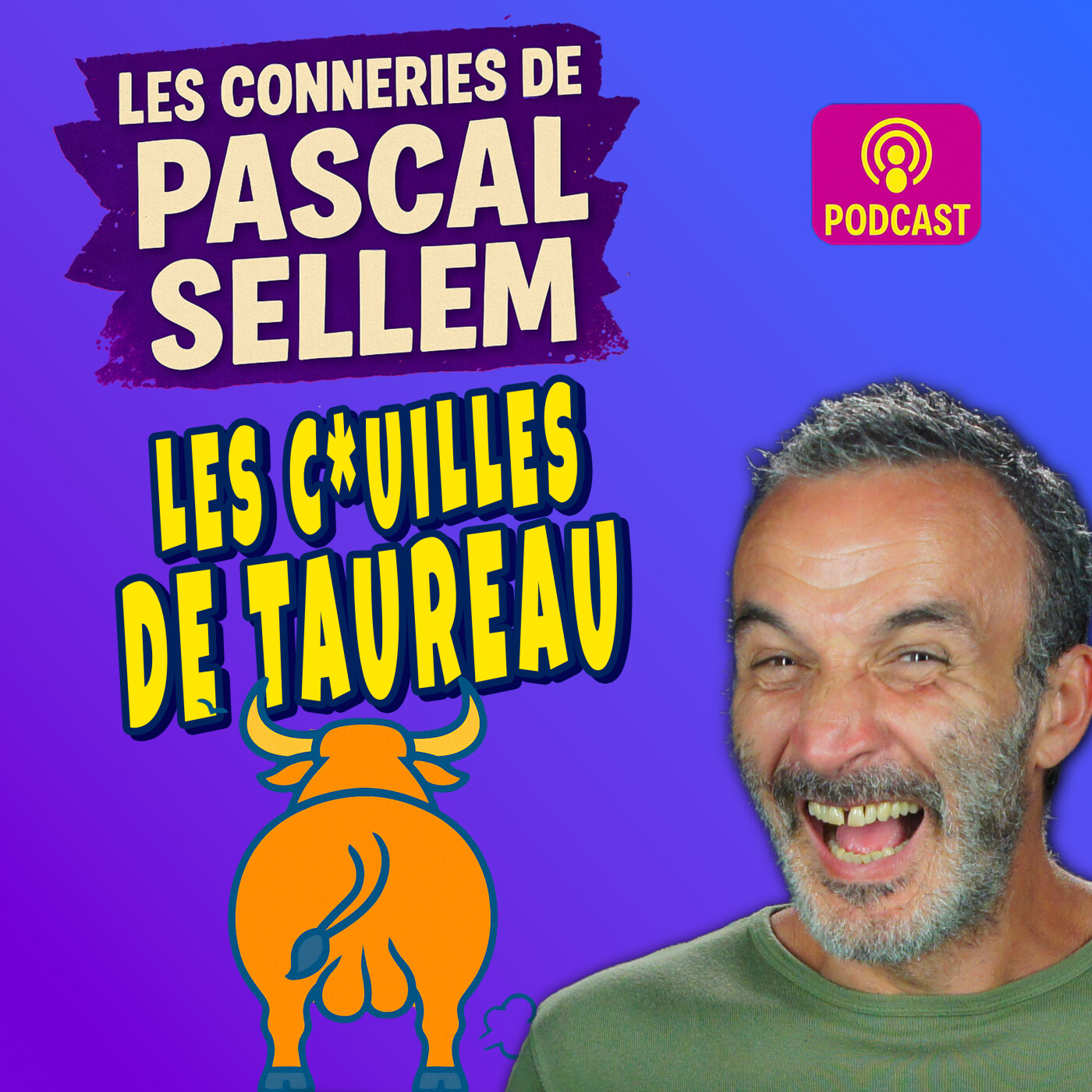 Les c***lles de taureau