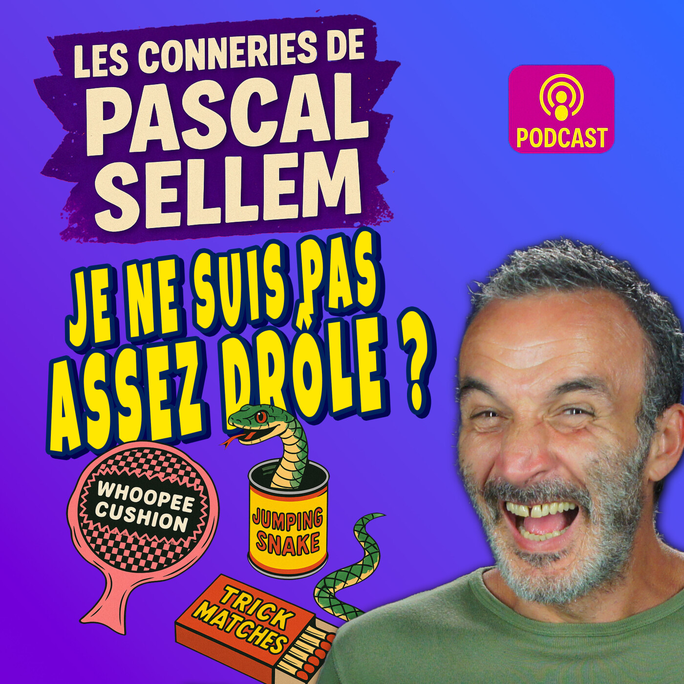 Pas assez drôle ?