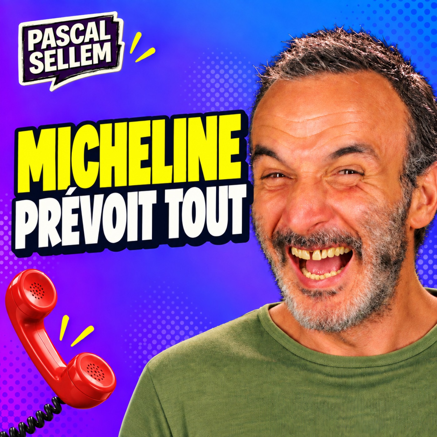 Micheline peut tout prévoir